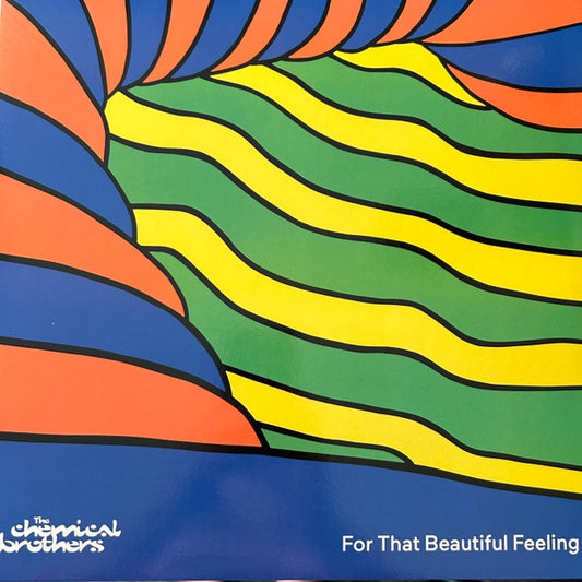 For That Beautiful Feeling - The Chemical Brothers