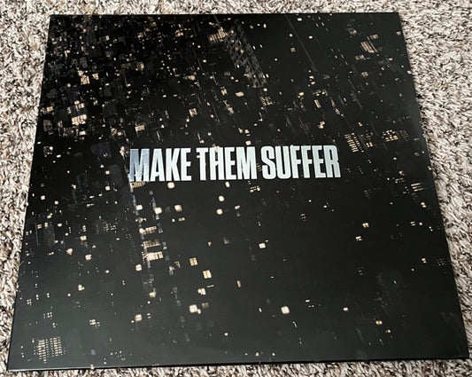 Make Them Suffer