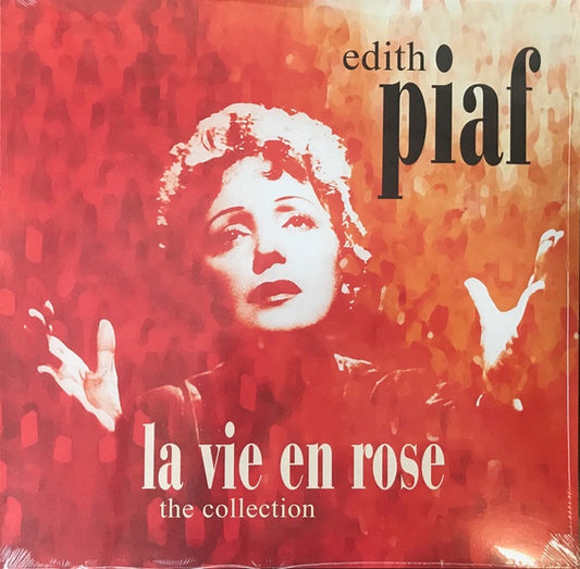 La Vie En Rose: The Collection