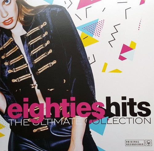 Eighties Hits (The Ultimate Collection)