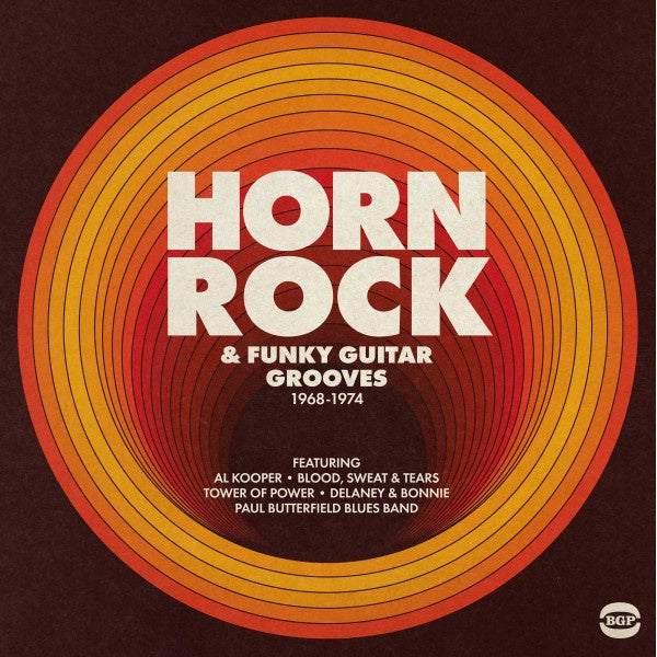 Horn Rock & Funky Guitar Grooves 1968-1974