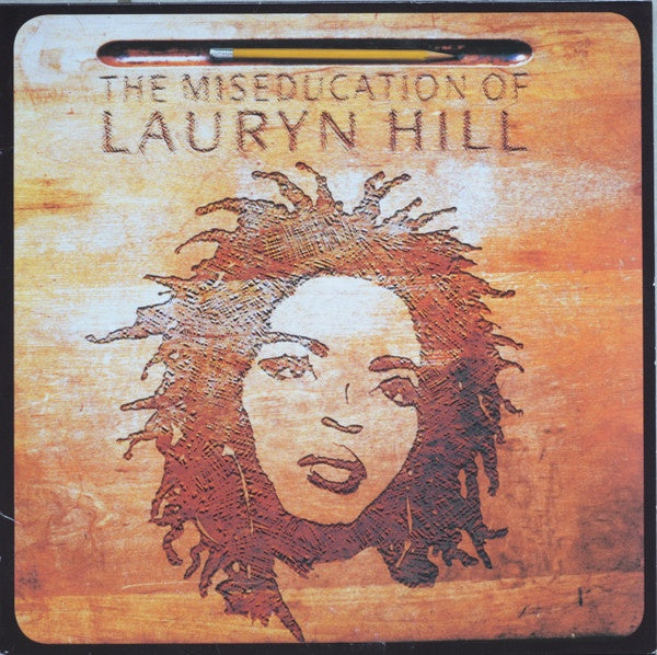 The Miseducation Of Lauryn Hill