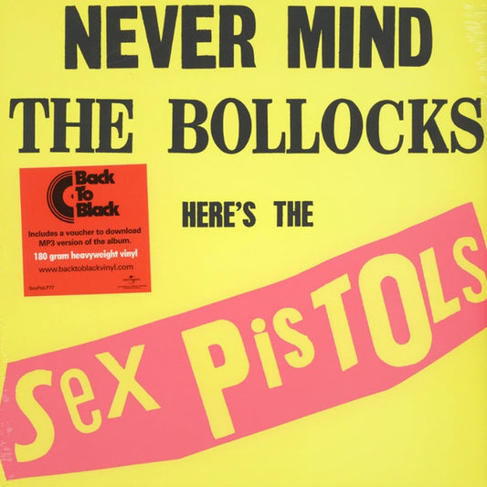 Never Mind The Bollocks, Here's The Sex Pistols